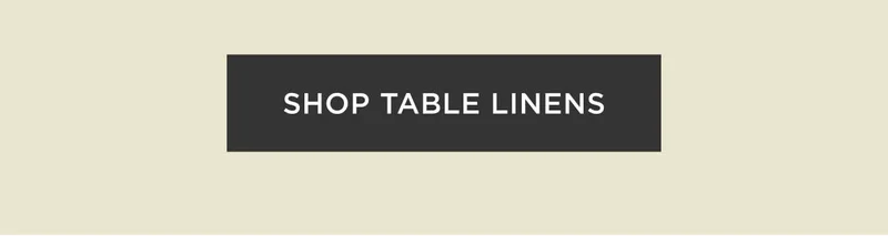 Shop Table Linens