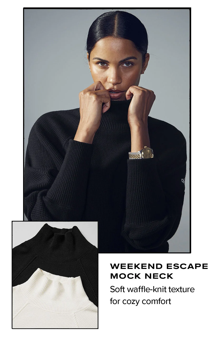 WEEKEND ESCAPE MOCK NECK