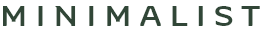 MINIMALIST