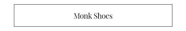 Monk Shoes