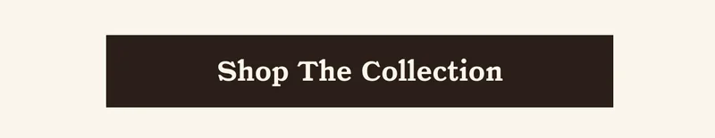Shop The Collection