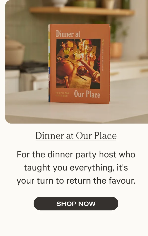 Dinner at Our Place