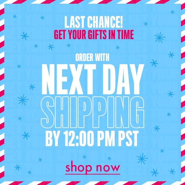 ORDER WITH NEXT DAY SHIPPING