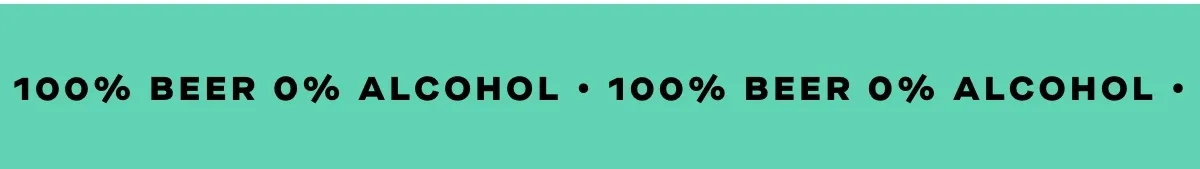 100% beer 0% alcohol