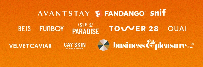 AVANTSTAY | FANDANGO | snif | BEIS | FUNBOY | ISLE OF PARADISE | TOWER 28 | OUAI | VELVET CAVIAR | CAY SKIN  business&pleasure