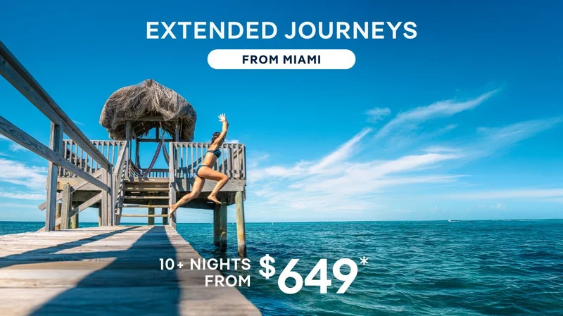 Extended Journeys From Miami – 10+ Nights – Click to View Cruises & Book Now