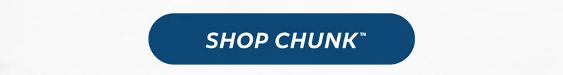 Shop Chunk™