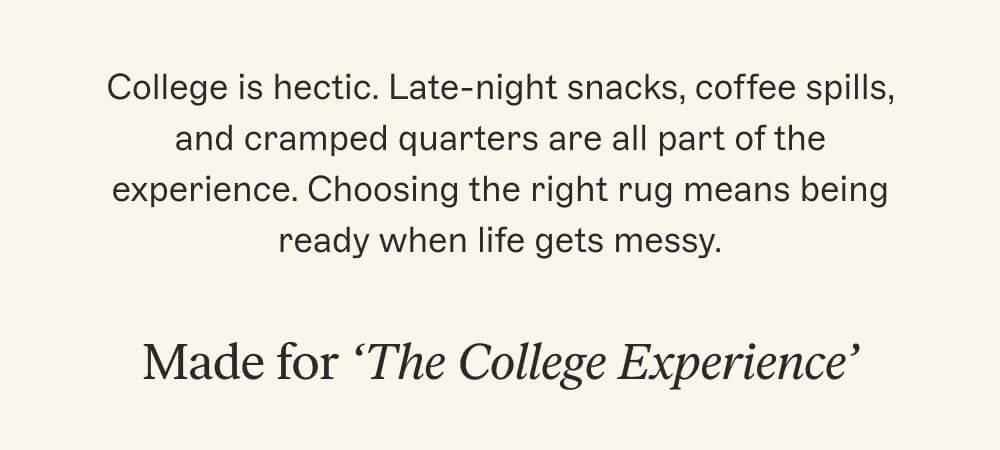 Made for ‘The College Experience’