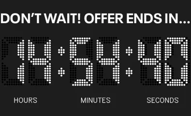 DON'T WAIT, OFFER ENDS IN...