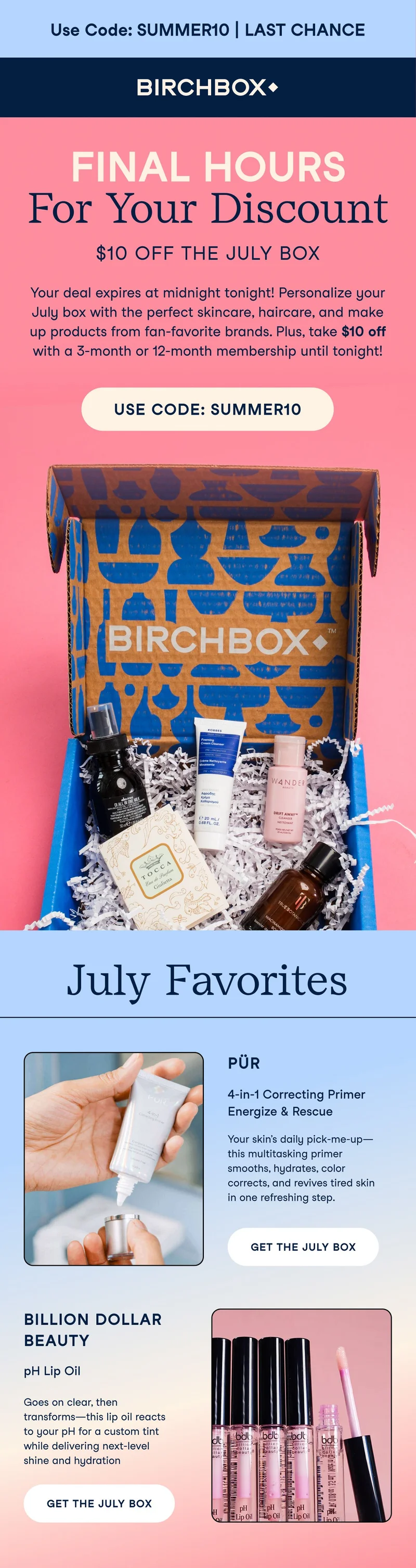 Take 10 off the July Box - last chance! Take 10 off the July Box - last chance!