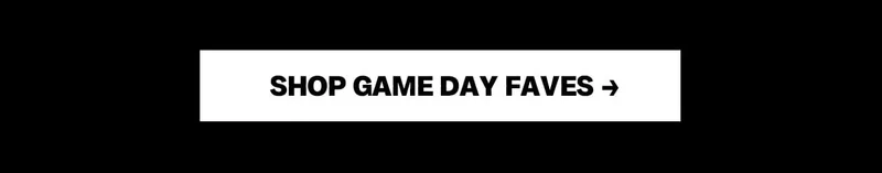 Shop Game Day Faves