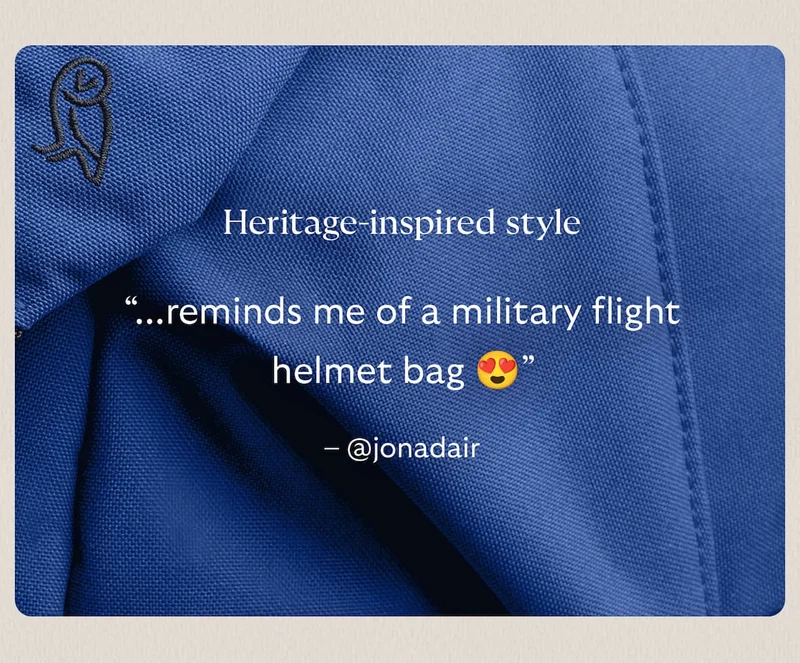 [Header] Heritage-inspired style [Blurb] “... reminds me of a military flight helmet bag 😍” – @jonadair