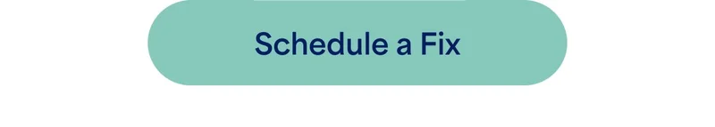 Schedule a Fix
