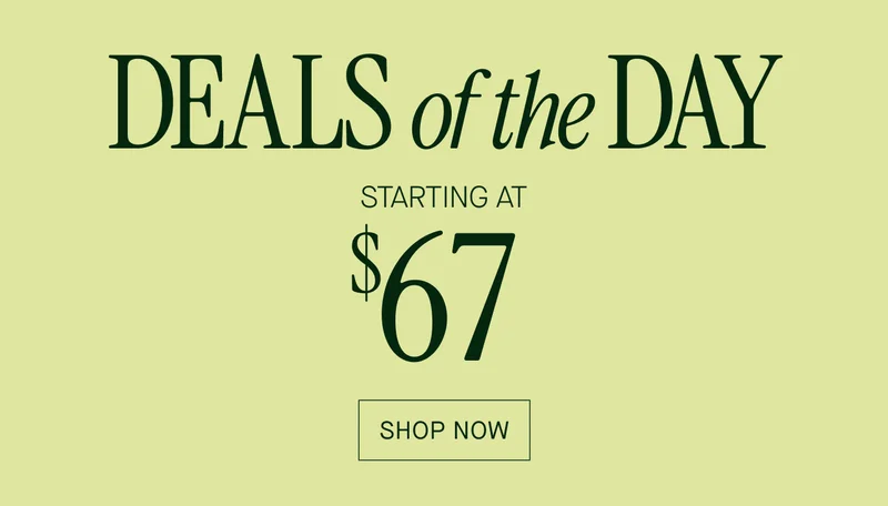 DEALS of the DAY