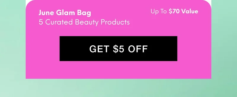 June Glam Bag - 5 Curated Bedauty Products - Up To $70 Value - GET $5 OFF