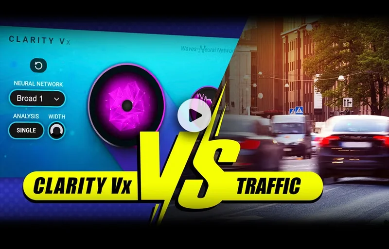 Clarity Vx vs. Heavy Traffic?!