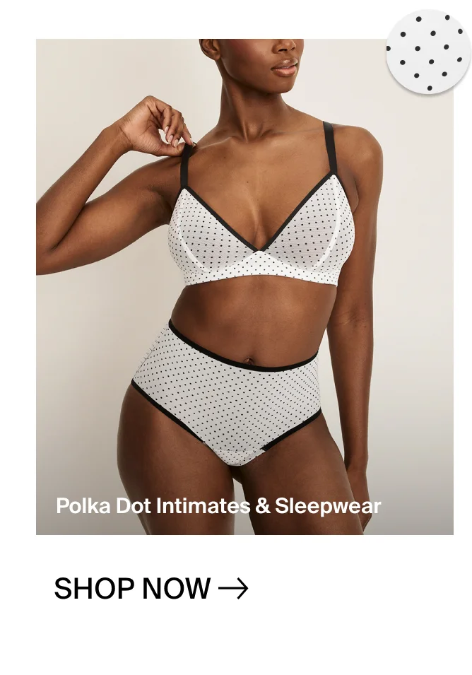 Polka Dot Intimates & Sleepwear