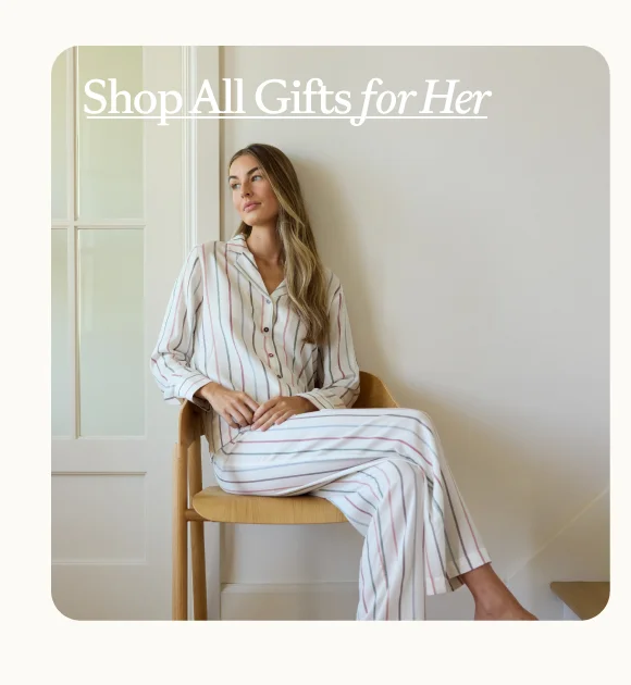 Shop all Gifts for Her
