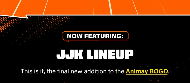 Now featuring: JJK lineup