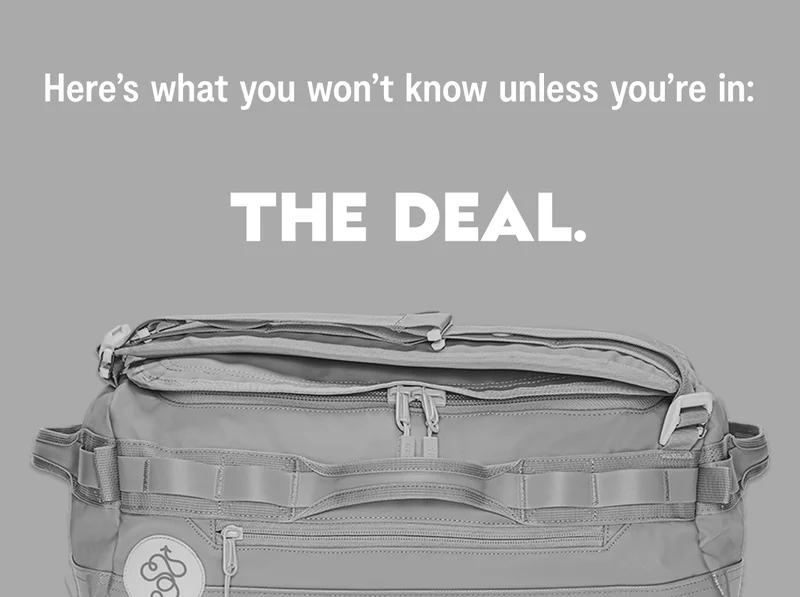 Here's what you won't know unless you're in: THE DEAL