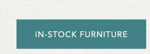 In-Stock Furniture