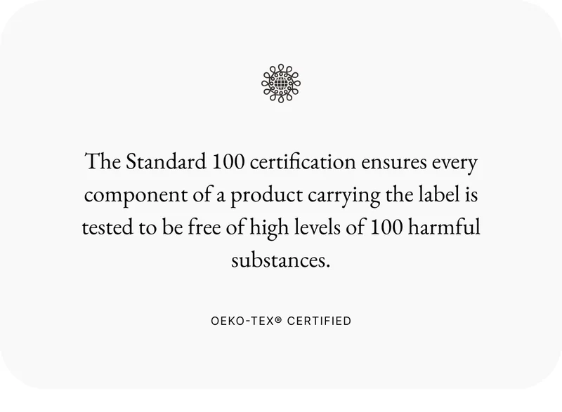 OEKO-TEX Certified