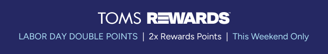 TOMS Rewards - Image