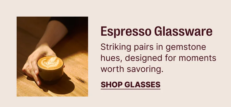 Espresso Glassware. Shop Glasses.