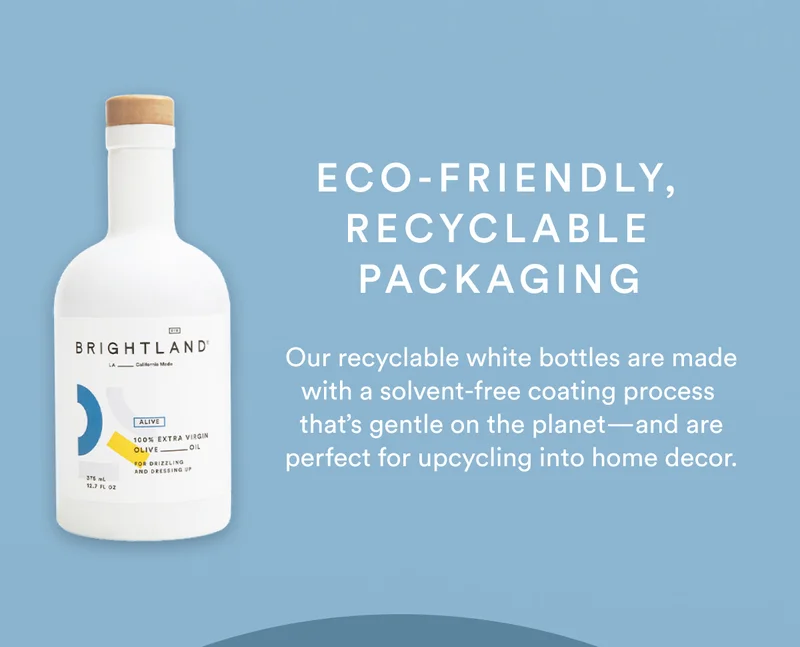 Eco-Friendly, Recyclable Packaging. Our recyclable white bottles are made with a solvent-free coating process  that’s gentle on the planet—and are perfect for upcycling into home decor.