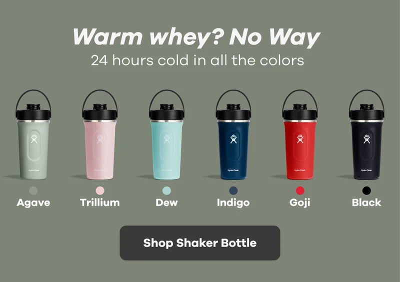 Warm whey? No Way | Shop Shaker Bottle