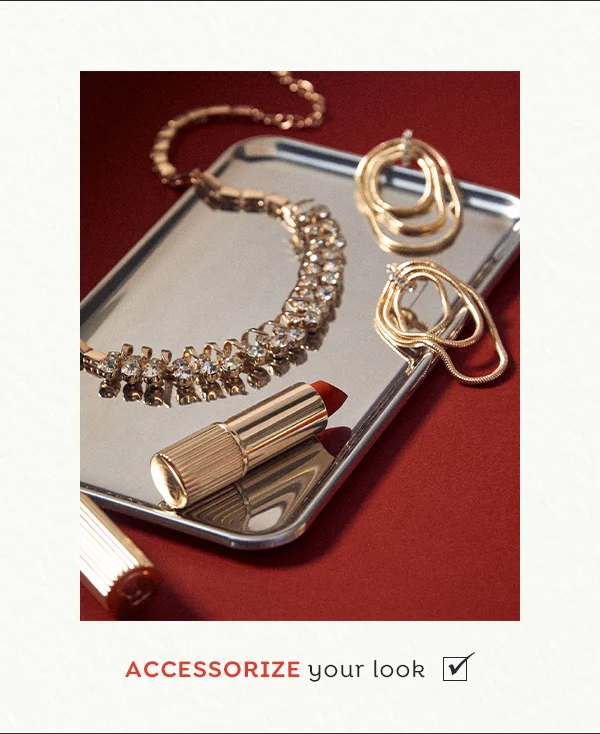accessorize your look