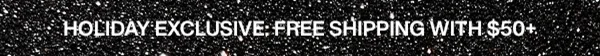 Free Ship with $50