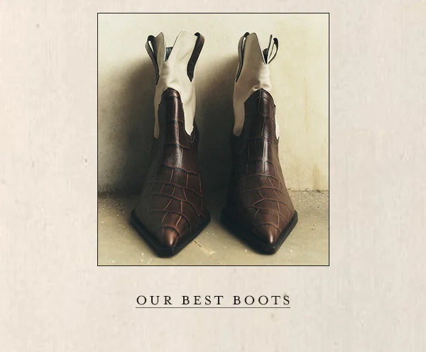 Our Best Boots