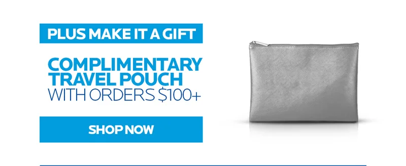 Plus a complimentary travel pouch with orders $100+