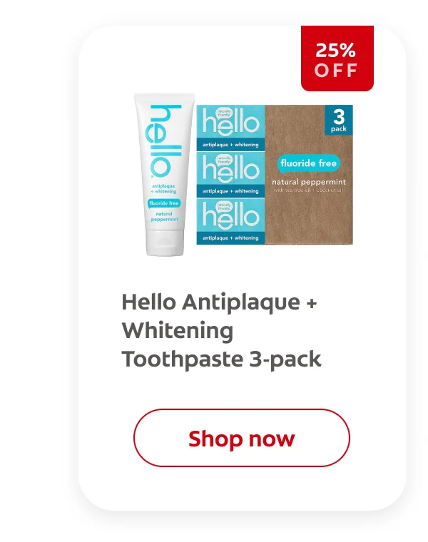 Hello Antiplaque + Whitening Toothpaste 3-pack 25% off click here to shop now