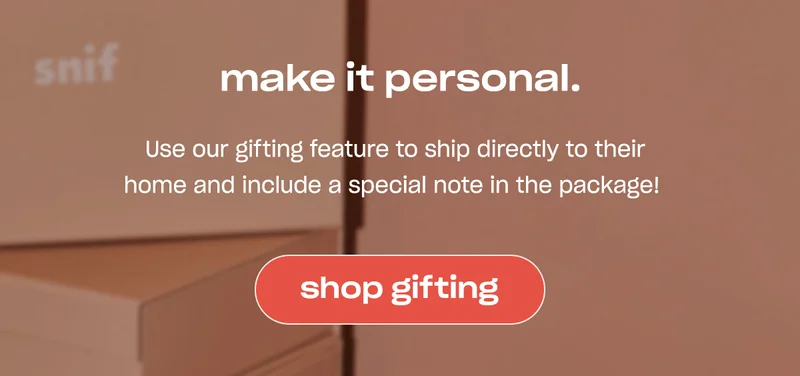 Use our gifting feature to ship directly to their home and include a special note in the package!