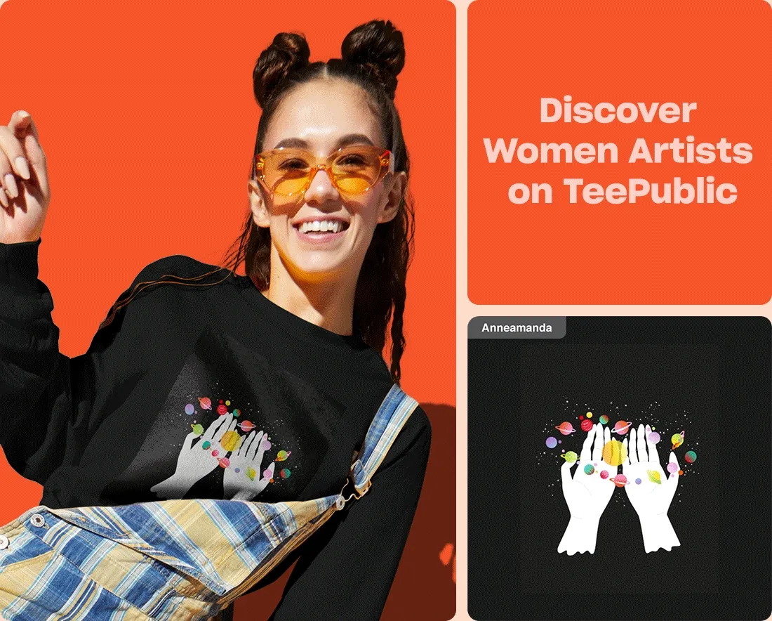 Discover Women Artists on TeePublic