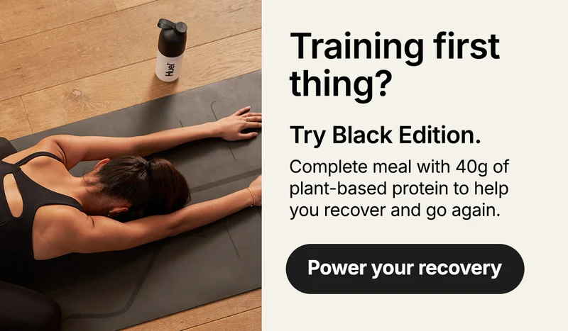 Training first thing? Power your recovery with Black Edition