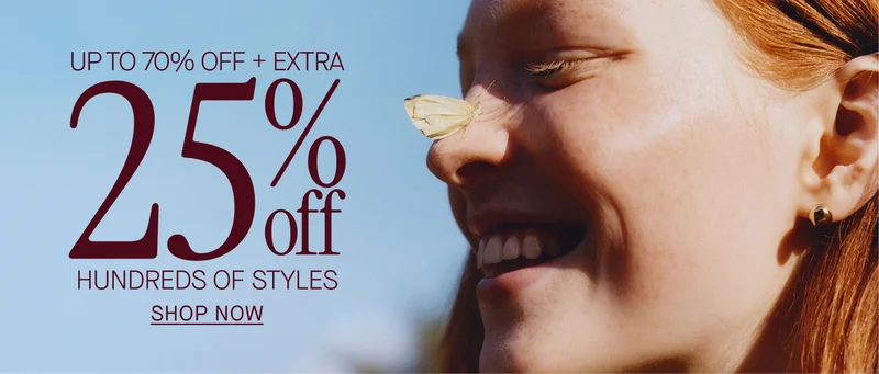 UP TO 70% OFF PLUS EXTRA 25%