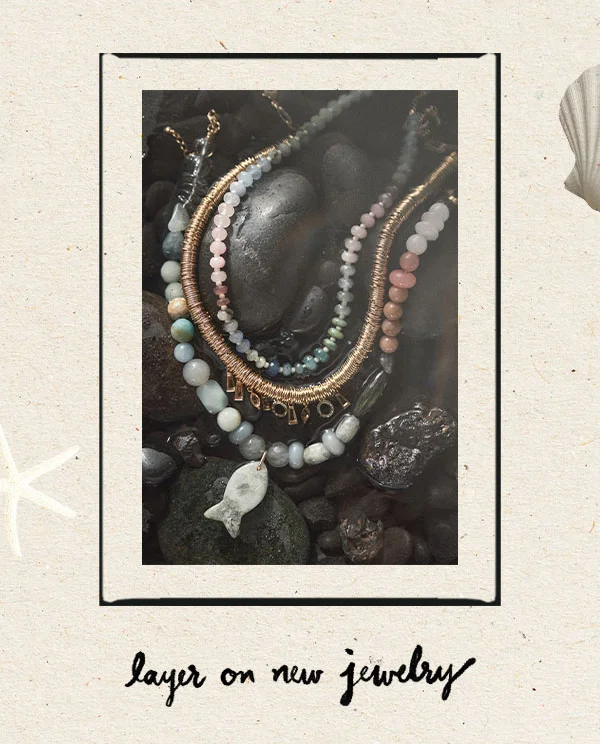 layer on new jewelry