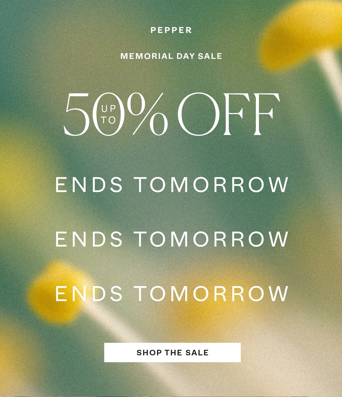 Up to 50% Off Ends Tomorrow