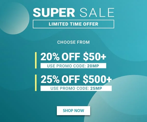 Super Sitewide Sale Choose From 20% OFF Orders Of $50+ Use Promo Code: discount code 25% OFF Orders Of $500+ Use Promo Code: 25MP Limited Time Offer Exclusions Apply Shop Now