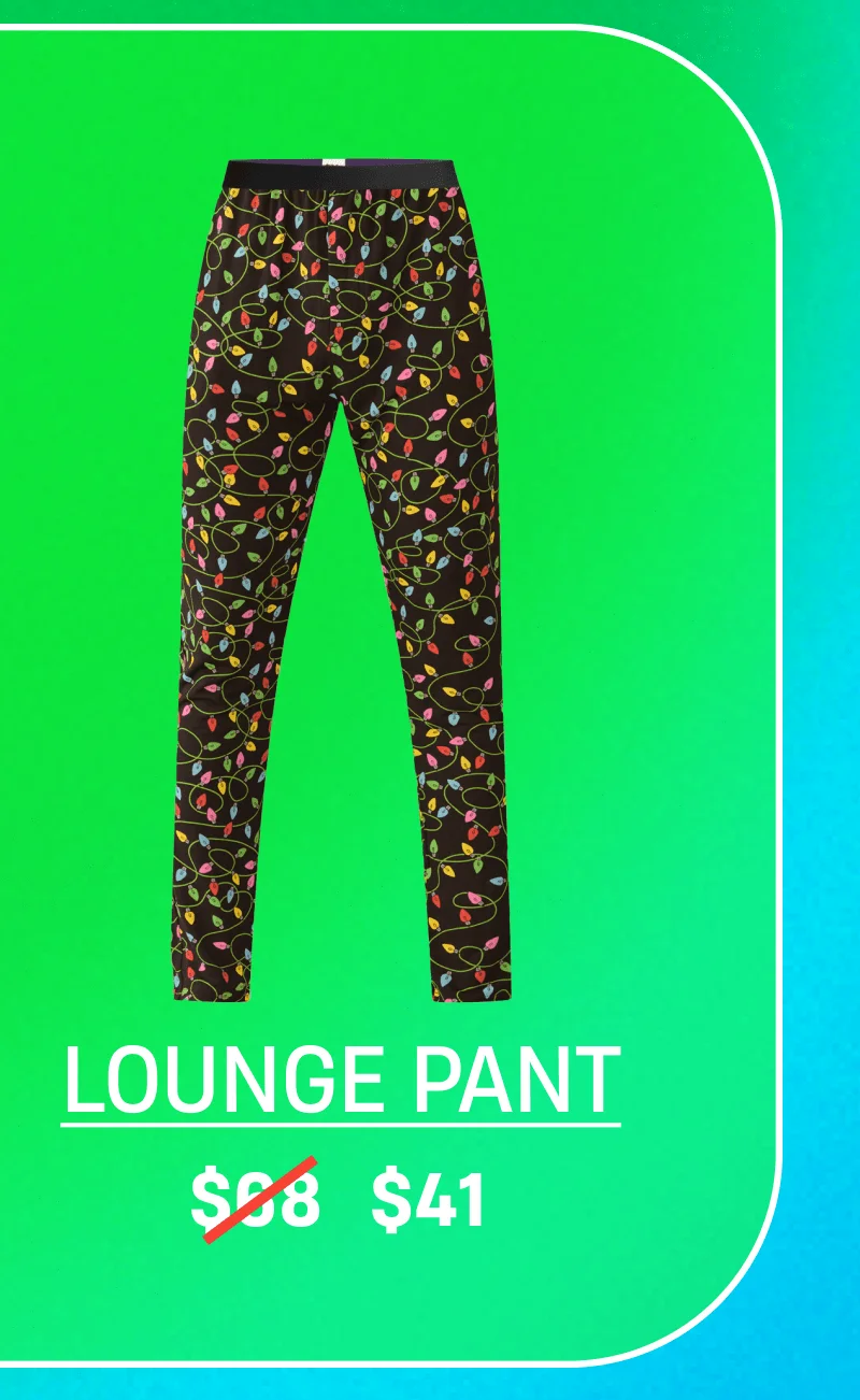 Lounge Pant | $41 Lounge Pant | $41