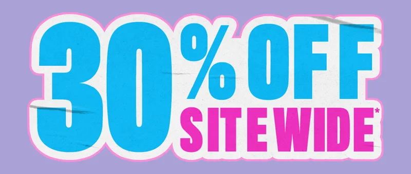 30% OFF SITEWIDE