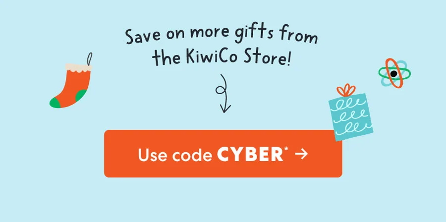 Save on more gifts from the KiwiCo Store! Use code CYBER