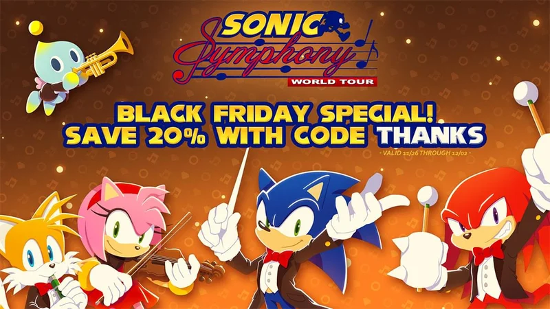 Sonic Symphony world tour | Black friday special save 20% with code THANKS