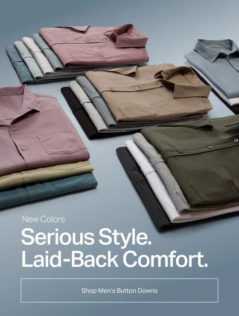 Serious Style. Laid-Back Comfort.