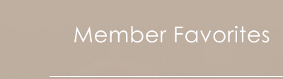 Member Favorites