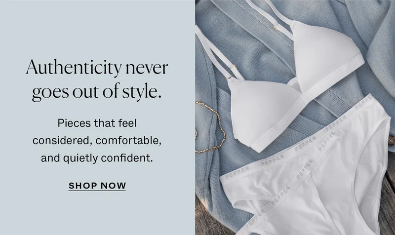 Authenticity never goes out of style.