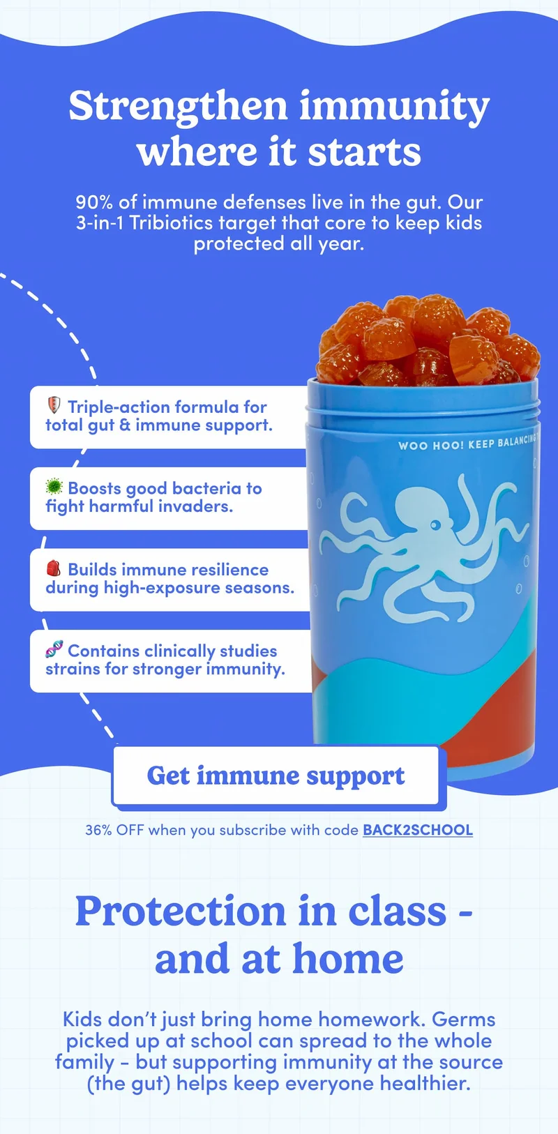 Strengthen immunity where it starts
